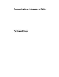 Part 1 – Interpersonal Communications Skills