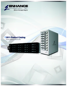 2011 Product Catalog www.enhance-tech.com Table of Contents  Enhance Technology | Simple, Robust & Effective