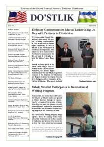 Embassy of the United States of America, Tashkent, Uzbekistan  DO’STLIK Issue 14  In this issue: