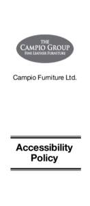 Campio Furniture Ltd.  Accessibility Policy  Accessibility Policy/