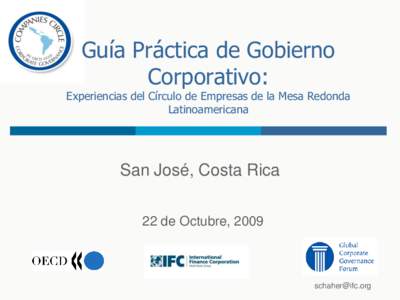 Guía Práctica de Gobierno Corporativo: Experiencias del Círculo de Empresas de la Mesa Redonda Latinoamericana