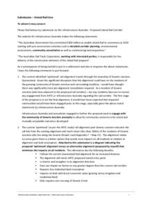 Submission – Inland Rail Line To whom it may concern Please find below my submission on the Infrastructure Australia - Proposed Inland Rail Corridor The website for Infrastructure Australia makes the following statemen