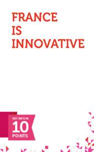 FRANCE IS INNOVATIVE KEY INFO IN