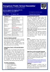 Kangaloon Public School Newsletter Excellence in Education in a Caring Environment Find us at: Kangaloon Rd, Kangaloon NSW 2576 Phone: Fax: E:  Term 1 Week 2