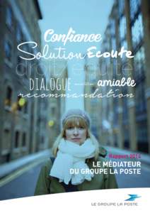 Confiance  Solution Ecoute droit/équité amiable