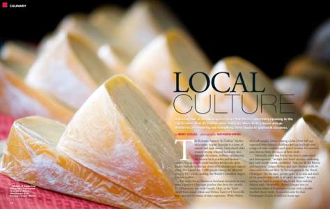 culinary  local culture A driving tour of the Okanagan reveals that there’s something ripening in the