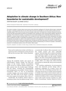 editorial  Adaptation to climate change in Southern Africa: New boundaries for sustainable development? STEFFEN BAUER* and IMME SCHOLZ German Development Institute (DIE), Tulpenfeld 6, 53113 Bonn, Germany