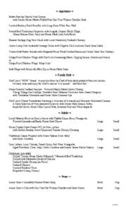  Appetizers  Butter Poached Florida Pink Shrimp with Smoke House Market Pulled Pork One Year Widmer Cheddar Grits Smoked Barbary Duck Etouffee with Long Grain White Rice Pilaf Seared Beef Tenderloin Carpaccio with 