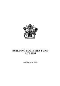 Government of the United Kingdom / Building society / Structure / Sociology / Economics / Financial services / Financial institutions / Consolidated Fund