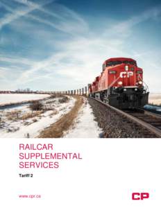 RAILCAR SUPPLEMENTAL SERVICES Tariff 2  www.cpr.ca