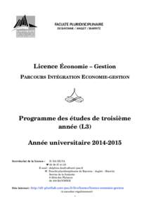 FACULTE PLURIDISCIPLINAIRE DE BAYONNE / ANGLET / BIARRITZ Licence Économie – Gestion PARCOURS INTÉGRATION ECONOMIE­GESTION