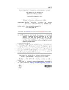 S.B. 39 SENATE BILL NO. 39–COMMITTEE ON GOVERNMENT AFFAIRS (ON BEHALF OF THE DIVISION OF EMERGENCY MANAGEMENT) PREFILED DECEMBER 20, 2012 ____________