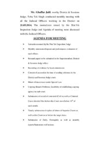 Mr. Ghaffar Jalil, worthy District & Sessions Judge, Toba Tek Singh conducted monthly meeting with all the Judicial Officers working in the District on[removed]The instructions issued by the Hon’ble Inspection Judg