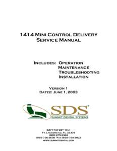 1414 Mini Control Delivery Service Manual Includes: Operation Maintenance Troubleshooting