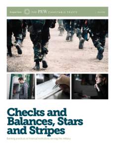 A report from  Checks and Balances, Stars and Stripes Banking practices at financial institutions serving the military