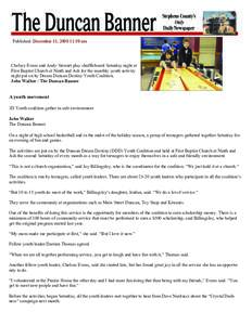 Published: December 15, [removed]:59 am  Chelsey Evans and Andy Stewart play shuffleboard Saturday night at First Baptist Church at Ninth and Ash for the monthly youth activity night put on by Dream Duncan Destiny Youth Co