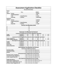 Assessment Application Checklist Personal Information Name: Last: Address :