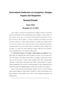 International Conference on Cryosphere: Changes, Impacts and Adaptation Second Circular Sanya, China November 10 –12, 2012