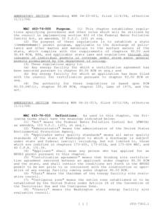 AMENDATORY SECTION (Amending WSR, filed, effectiveWACPurpose. (1) This chapter establishes regula­ tions specifying procedures and other rules which will be utilized by