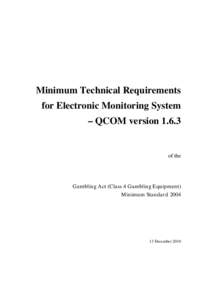 Minimum Technical Requirements for Electronic Monitoring System – QCOM version[removed]of the