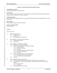 Effects of global warming / IPCC Fourth Assessment Report / United Nations Framework Convention on Climate Change / IPCC Third Assessment Report / Food security / Genetically modified food / Climate change and agriculture / Climate change / Environment / Intergovernmental Panel on Climate Change