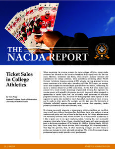 Ticket Sales in College Athletics by Nels Popp Assistant Professor, Sport Administration University of North Carolina