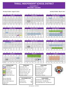 THRALL INDEPENDENT SCHOOL DISTRICT www.thrallisd.comCalendar First Day of School - August 22, 2016 S