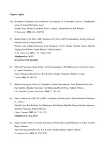 Original Papers [10] Systematic Evaluation and Mechanistic Investigation of Antioxidant Activity of Fullerenols using β-Carotene Bleaching Assay Hiroshi Ueno, Shizuka Yamakura, Riya S. Arastoo, Takumi Oshima, Ken Kokubo