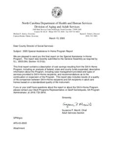 North Carolina Department of Health and Human Services Division of Aging and Adult Services 2405 Mail Service Center • Raleigh, North Carolina[removed]Courier[removed]Phone[removed]Fax[removed]Michael F. 