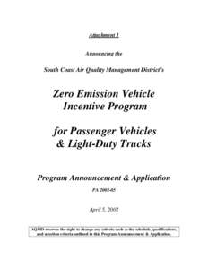 Consumer Information: Attachment 1 Announcing the SCAQMD ZEV I