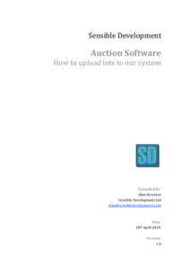 Sensible Development    Auction Software  How to upload lots to our system   