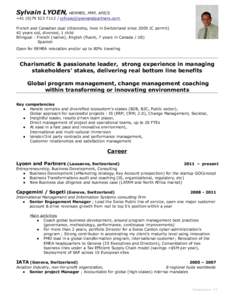 Sylvain LYOEN, HERMES, PMP, APICS +[removed] / [removed]  French and Canadian dual citizenship, lives in Switzerland since[removed]C permit)