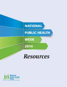 NATIONAL PUBLIC HEALTH WEEK[removed]Resources