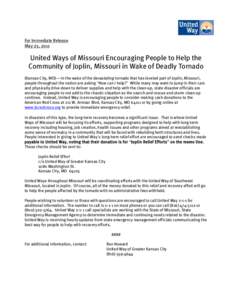 American Red Cross / Missouri / Federal Emergency Management Agency / Area code 816 / Joplin tornado / Interstate 44 / Geography of Missouri / Joplin metropolitan area / Joplin /  Missouri