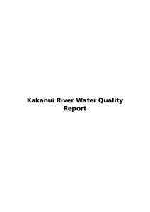 Kakanui River Water Quality Report Otago Regional Council Private Bag 1954, DunedinStafford Street, Dunedin 9016