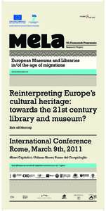 Research Project  www.mela-project.eu Reinterpreting Europe’s cultural heritage: