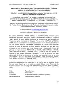 Rev. Colombiana cienc. Anim. 5(1):[removed],2013  NOTA CORTA REGISTRO DE ÁGUILA SOLITARIA (Harpyhaliaetus solitarius, TSCHUDI[removed]EN LA REGIÓN MIXTECA POBLANA, MÉXICO