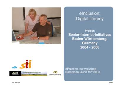 eInclusion: Digital literacy Project: Senior-Internet-Initiatives Baden-Württemberg,
