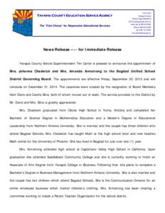 YAVAPAI COUNTY EDUCATION SERVICE AGENCY The “First Choice” for Responsive Educational Services Tim Carter Yavapai County School Superintendent