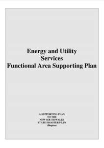 Energy and Utility Services Functional Area Supporting Plan A SUPPORTING PLAN TO THE