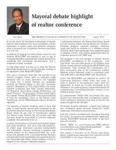 Mayoral debate highlight of realtor conference Tom Lebour TREB PRESIDENT’S COLUMN AS IT APPEARS IN THE TORONTO STAR