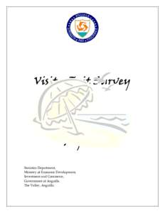 Visitor Exit Survey  February 2004 Report  Statistics Department,