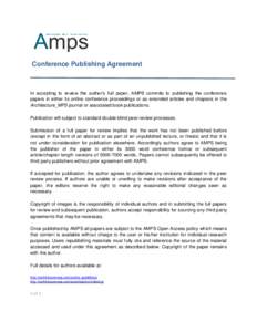 Conference Publishing Agreement  In accepting to review the author’s full paper, AMPS commits to publishing the conference papers in either its online conference proceedings or as extended articles and chapters in the 