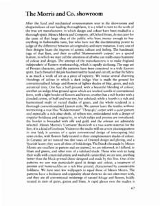 The Morris and Co. showroom After the hard and mechanical ornamentation seen in the showrooms and shopwindows of our leading thoroughfares, it is a relief to turn to the work of the true art manufacturer, in which design