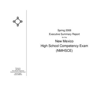 Spring 2008 Executive Summary Report for the New Mexico High School Competency Exam