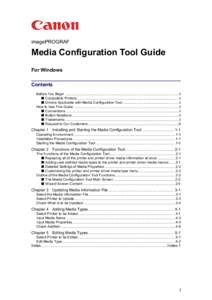 imagePROGRAF  Media Configuration Tool Guide For Windows Contents Before You Begin ...................................................................................................................ii