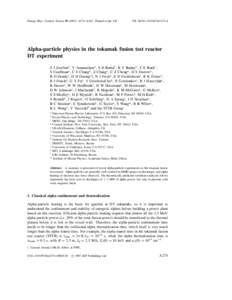 Plasma Phys. Control. Fusion[removed]A275–A283. Printed in the UK  PII: S0741[removed]Alpha-particle physics in the tokamak fusion test reactor DT experiment