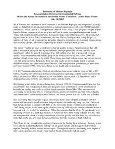 Testimony of Michael Replogle Transportation Director, Environmental Defense Before the Senate Environment and Public Works Committee, United States Senate