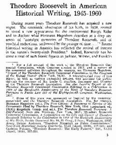 Roosevelt family / Roosevelt / Hermann Hagedorn / Henry F. Pringle / Theodore Roosevelt Cyclopedia / Presidency of Theodore Roosevelt / United States / Theodore Roosevelt / Sons of the American Revolution