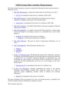 [removed]Foreign Affairs Committee Markup Summary The Chair obtained unanimous consent to consider the following items (previously provided to Members) en bloc: 1. H.R[removed]Blumenauer), “Senator Paul Simon Water for 